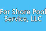 FOR SHORE POOL SERVICE logo