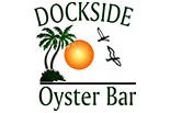 DOCKSIDE GRILL OYSTER BAR & SEAFOOD