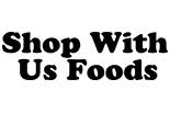 SHOP WITH US FOODS CORP. logo