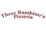 THREE BAMBINO'S PIZZERIA