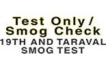 19TH AND TARAVAL  SMOG TEST logo