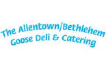THE ALLENTOWN/BETHLEHEM GOOSE DELI & CATERING logo