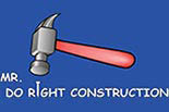 MR. DO RIGHT CONSTRUCTION LLC logo