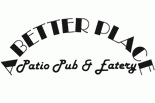 A BETTER PLACE PATIO PUB EATERY logo