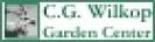 C. G. WILKOP GARDEN CENTER