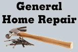 Click to Learn More about GENERAL HOME REPAIR