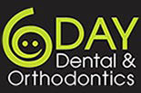 6 Day Dental & Orthodontics