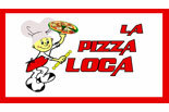 Click to Learn More about LA PIZZA LOCA