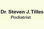 Click to Learn More about STEVEN J. TILLES, PODIATRIST