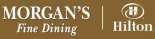 HILTON & MORGAN'S FINE DINING
