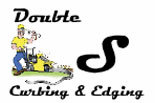 Double S Curbing & Edging