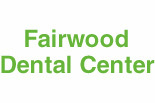 Click to Learn More about FAIRWOOD DENTAL