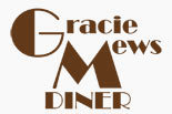 Click to Learn More about GRACIE MEWS DINER