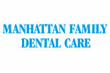 Click to Learn More about MANHATTAN FAMILY DENTAL CARE
