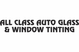 ALL CLASS AUTO GLASS & WINDOW TINTING