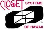 Click to Learn More about Closet Systems of Hawaii