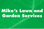 Mike's Lawn & Garden Services