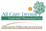 Click to Learn More about ADVANCED DENTISTRY/ALL CARE DENTAL