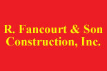 Click to Learn More about R FANCOURT & SON CONSTRUCTION INC.