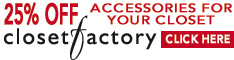 Visit Website for Closet Factory